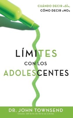 John Townsend - Limites Con Los Adolescentes, Häftad