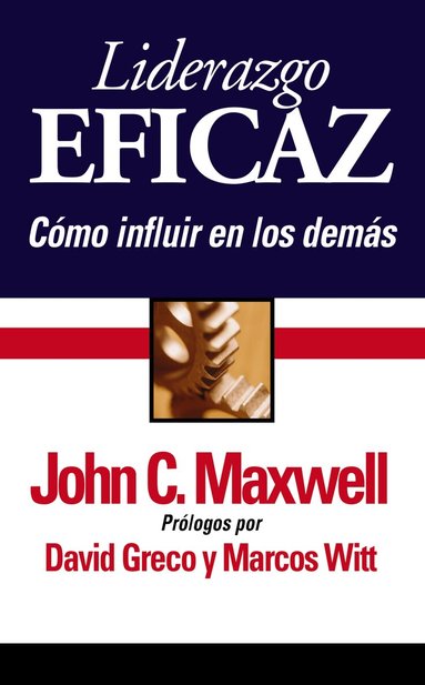 John C. Maxwell - Liderazgo eficaz, Häftad