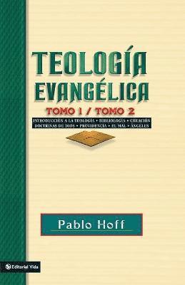 Pablo Hoff - Teologia Evangelica Tomo 1/Tomo 2, Häftad
