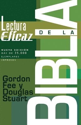 Gordon D. Fee - Lectura Eficaz De La Biblia, Häftad
