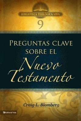 Craig L Blomberg, Craig L. Blomberg - Btv # 09: Preguntas Clave Sobre El Nuevo Testamento, Häftad