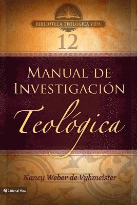 Btv # 12: Manual de Investigacin Teolgica 1