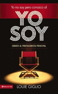 bokomslag Yo no soy, pero conozco al Yo Soy Softcover I Am Not, but I Know I Am