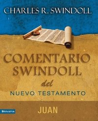 bokomslag Comentario Swindoll del Nuevo Testamento: Juan