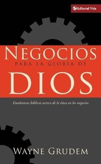 bokomslag Negocios Para La Gloria De Dios