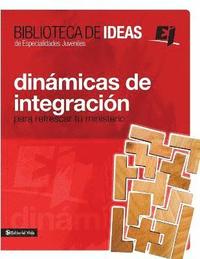 bokomslag Biblioteca de Ideas: Dinmicas de Integracin