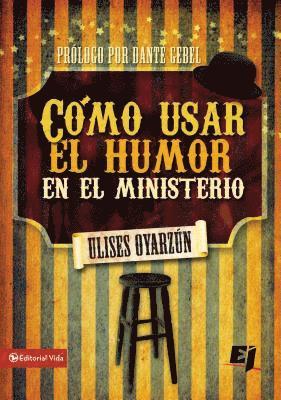 Cmo Usar El Humor En El Ministerio 1