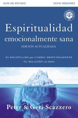 Espiritualidad Emocionalmente Sana - Gu a de Estudio 1