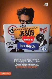 bokomslag Jesus ama a los nerds