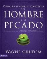 Cómo entender el concepto del hombre y el pecado Softcover Making Sense of Man and Sin