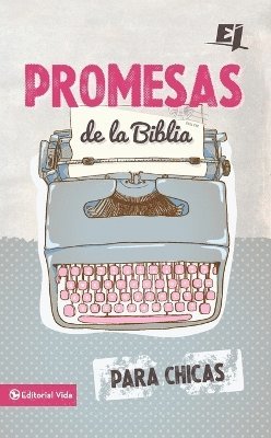 bokomslag Promesas de la Biblia para chicas Softcover Bible Promises for Girls
