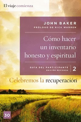 John Baker - Celebremos La Recuperación Guía 2: Cómo Hacer Un Inventario Honesto Y Espiritual, Häftad