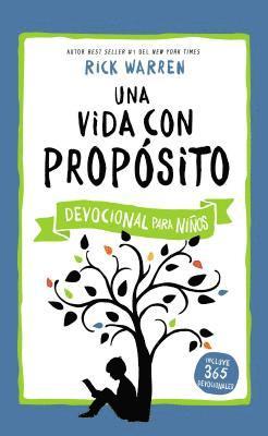 Rick Warren - vida con propósito - Devocional para niños, Inbunden
