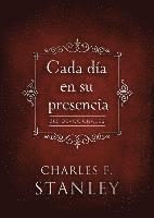 Stanley Charles F. Stanley, Charles F. Stanley, Charles F Stanley - Cada dia en su presencia, Inbunden