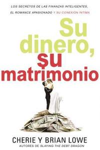 bokomslag Su Dinero, Su Matrimonio