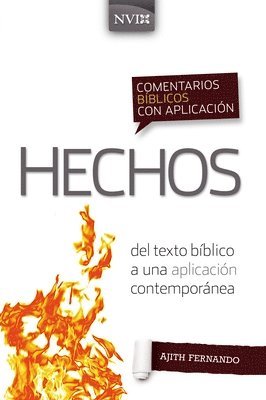 Ajith Fernando - Comentario Bíblico Con Aplicación NVI Hechos, Häftad