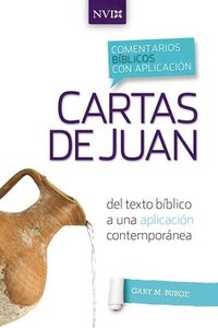 bokomslag Comentario Bblico Con Aplicacin NVI Cartas de Juan