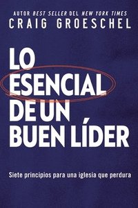 bokomslag esencial de un buen lder Softcover Lead Like It Matters