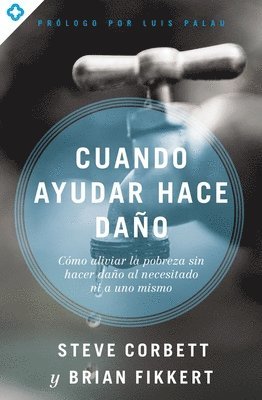 Cuando ayudar hace daño