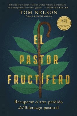 bokomslag El Pastor Fructifero / The Flourishing Pastor