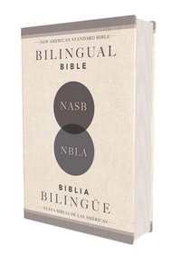 bokomslag Nasb/Nbla Bilingual Bible, Hardcover / Nasb/Nbla Biblia Bilingue, Tapa Dura