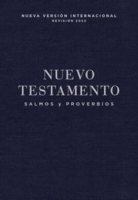 bokomslag Nvi, Nuevo Testamento De Bolsillo, Con Salmos Y Proverbios, Tapa Rustica, Azul Anil
