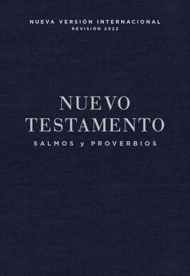 bokomslag Nvi, Nuevo Testamento De Bolsillo, Con Salmos Y Proverbios, Revision 2022, Tapa Rustica, Azul Anil