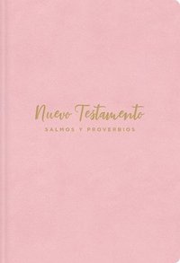 bokomslag Nvi, Nuevo Testamento de Bolsillo, Con Salmos Y Proverbios, Revisión 2022, Leathersoft, Rosado, Niñas