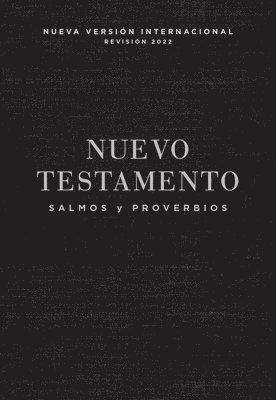 Nvi, Nuevo Testamento De Bolsillo, Con Salmos Y Proverbios, Revision 2022, Tapa Rustica, Negro 1