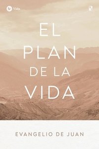 bokomslag Nbla, Evangelio De Juan, 'El Plan De La Vida', Tapa Rustica, Comfort Print