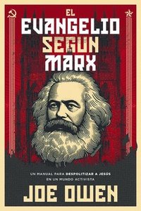 bokomslag El Evangelio Segun Marx