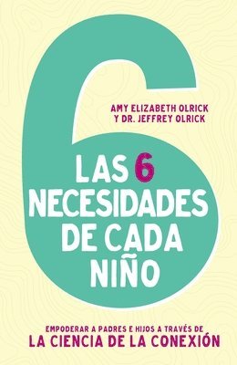 Las 6 necesidades de cada nio 1