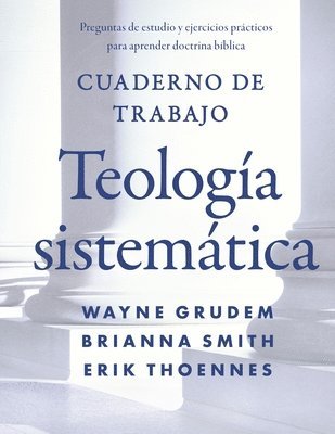 Cuaderno De Trabajo De La Teologia Sistematica 1