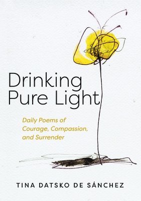 Drinking Pure Light 1