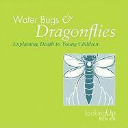 bokomslag Water Bugs and Dragonflies Explaining Death to Children