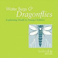 Water Bugs and Dragonflies Explaining Death to Children 1