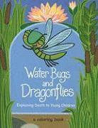 bokomslag Water Bugs and Dragonflies: Explaining Death to Young Children