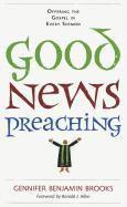 bokomslag Good News Preaching