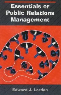 bokomslag Essentials of Public Relations Management