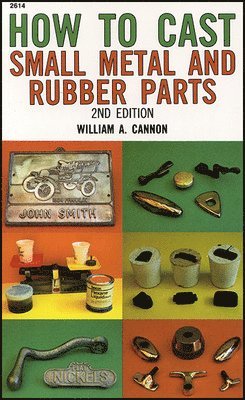 How to Cast Small Metal and Rubber Parts 1