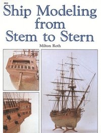 bokomslag Ship Modeling from Stem to Stern