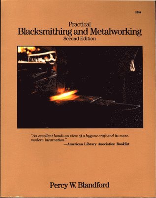 bokomslag Practical Blacksmithing and Metalworking