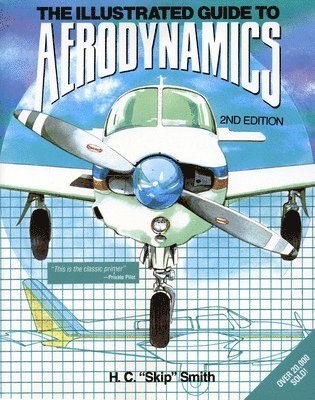 bokomslag Illustrated Guide to Aerodynamics 2/E