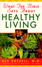 bokomslag What the Bible Says About Healthy Living