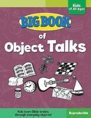 bokomslag Big Book of Object Talks for Kids of All Ages