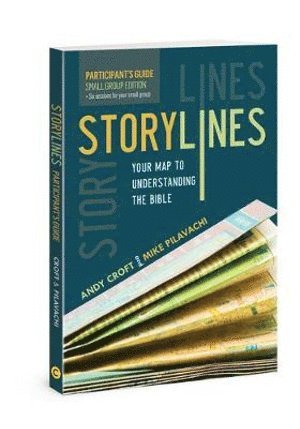 Mike Pilavachi, Andy Croft - Storylines Participant's Guide, Häftad