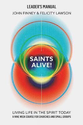 bokomslag Saints Alive! Leaders Manual