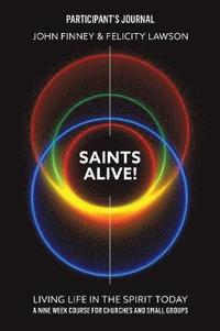 bokomslag Saints Alive! Participants Journal