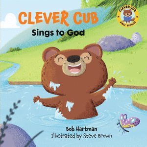 bokomslag Clever Cub Sings to God