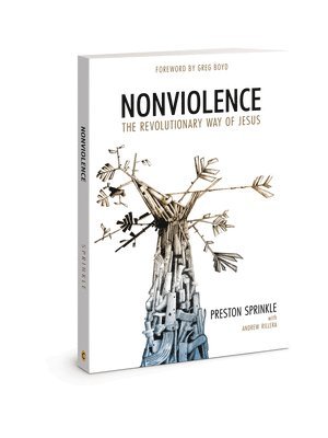 Dr Preston M Sprinkle, Preston Sprinkle - Nonviolence Rev/E, Häftad
